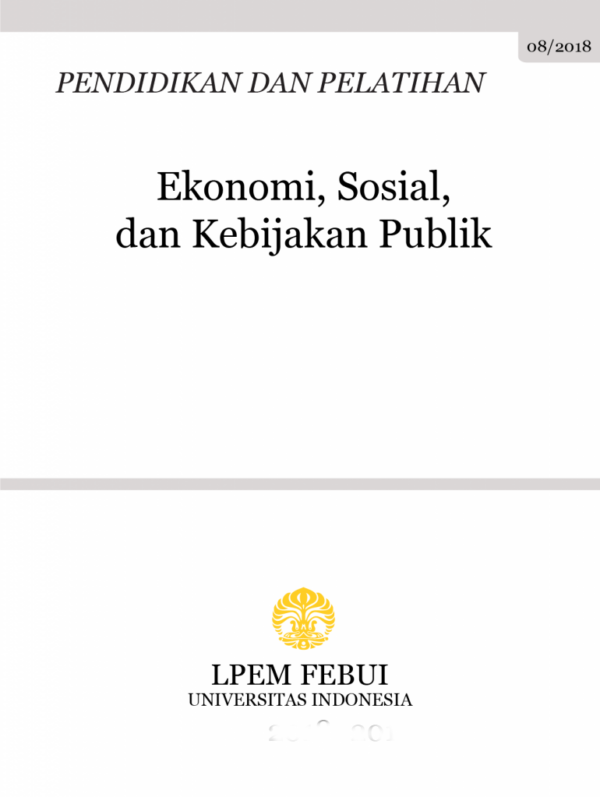 Lembaga Penyelidikan Ekonomi Dan Masyarakat Fakultas Ekonomi Dan